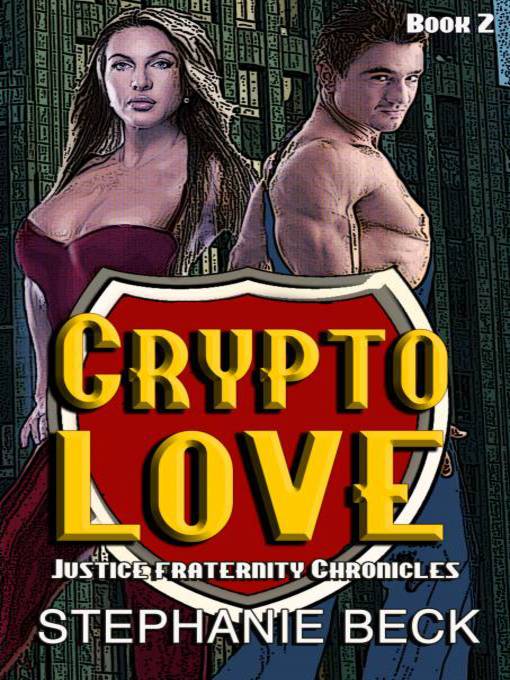 Title details for Crypto Love by Stephanie Beck - Available